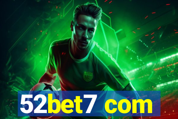 52bet7 com